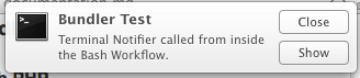 Screenshot of Terminal Notifier called from Bash